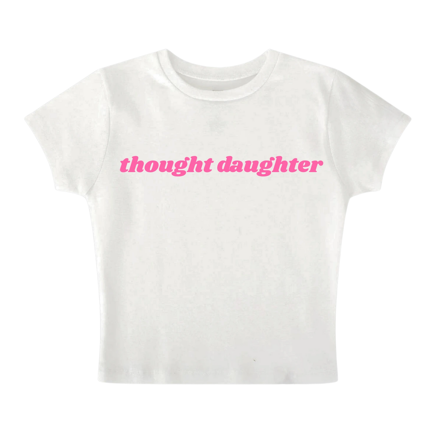 Thought Daughter - Baby Tee